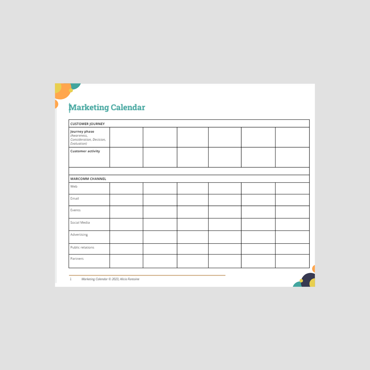Blank marketing calendar template with sections for customer journey phases, customer activity, MARCOM channels, and specific marketing activities.