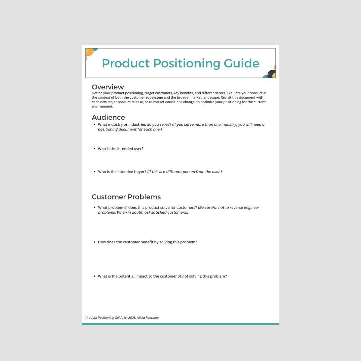 Product Positioning Guide document featuring sections on Overview, Audience, and Customer Problems with colorful design elements at the top corners.